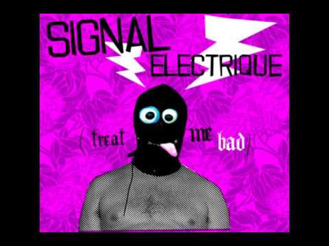Signal Electrique - Electric Monsters