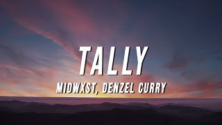 midwxst & Denzel Curry - Tally (Lyrics)