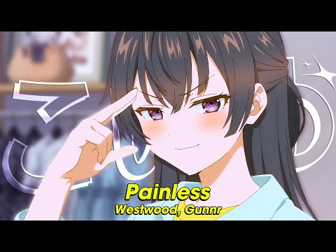 Painless - Westwood, Gunnr (Lyrics)