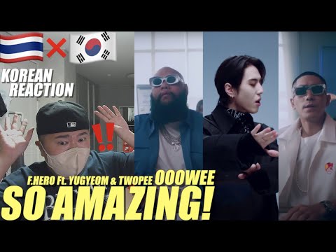🇹🇭🇰🇷🔥Korean Hiphop Junkie react to F.HERO Ft. YUGYEOM & TWOPEE - OOOWEE (TH/ENG SUB)