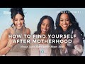 How to Find Yourself After Motherhood Ft. Megan Ashley | Impact Of Motherhood | S4 Ep. 1
