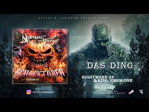 Nightmare 34 & King Virus one - Das Ding