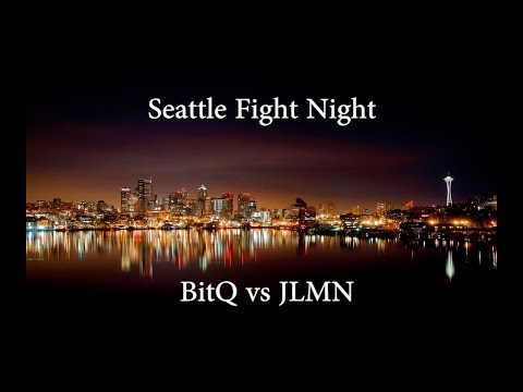 Seattle Fight Night Ep4 BitQ vs JLMN Ft5