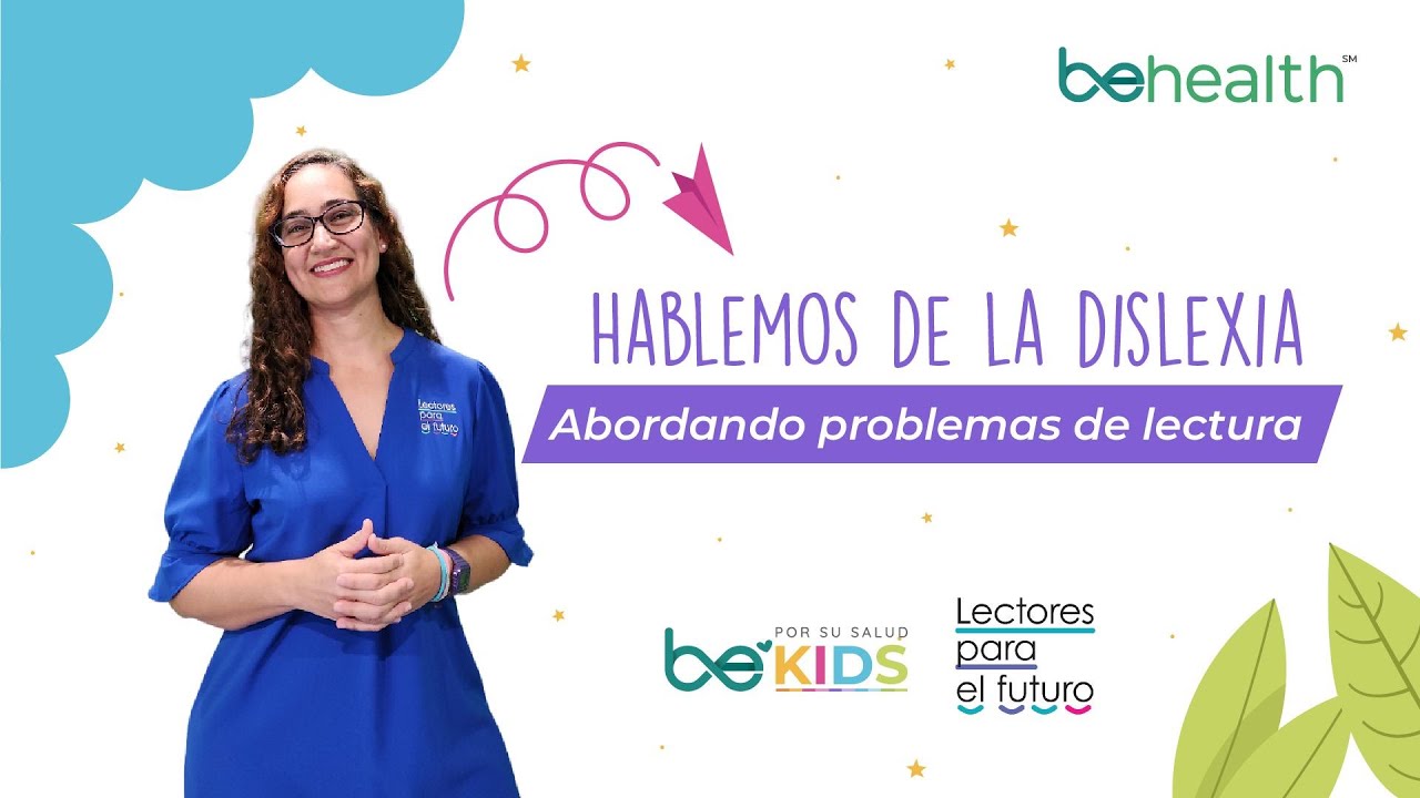 Hablemos de la DISLEXIA