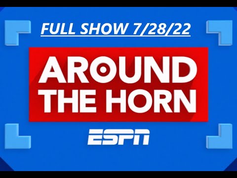 AROUND THE HORN FULL 7/29/22 Woody Paige reacts to defended himself over film study addendum