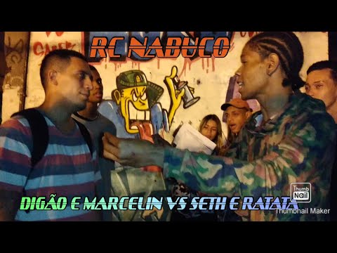 DIGÃO E MARCELIN VS SETH E RATATA SEMIFINAL RODA CULTURAL NABUCO