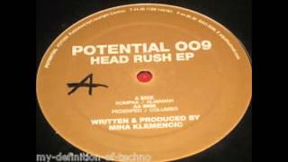 Potential 009 Head Rush EP Miha Klemencic