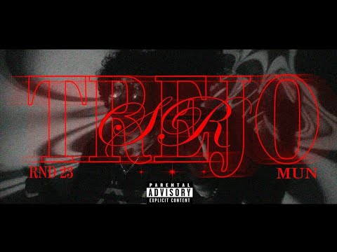 SR. Trejo -RND23 x @MUN999SD🌙🌼                        (visualizer)