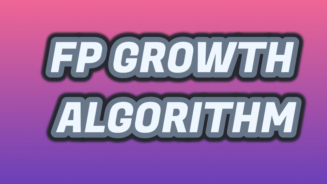 fp growth algorithm in data mining | how to construct fp tree | FP growth example data mining