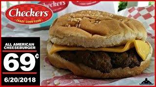 Checker's® | All American Cheeseburger only .69 Cents! | 6/20/18