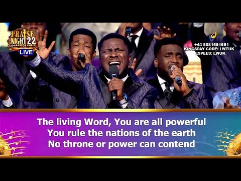 THE LIVING WORD - LOVEWORLD SINGERS || PRAISE NIGHT 22