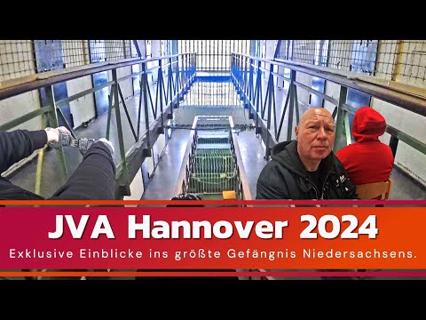 JVA Hannover 2024  -  Exklusive Einblicke ins größte Gefängnis Niedersachsens.