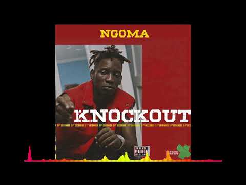 Ngoma - Knockout (Vibez Audio)
