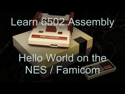 Hello World on the Nes / Famicom - 6502 Assembly Lesson H7
