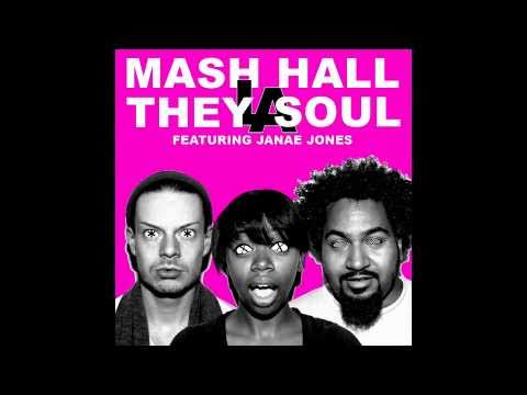 MASH HALL - WHITNEY (feat THEE SATISFACTION) - THEY LA SOUL LP