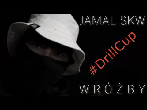 JAMAL SKW - Wróżby #drillcup