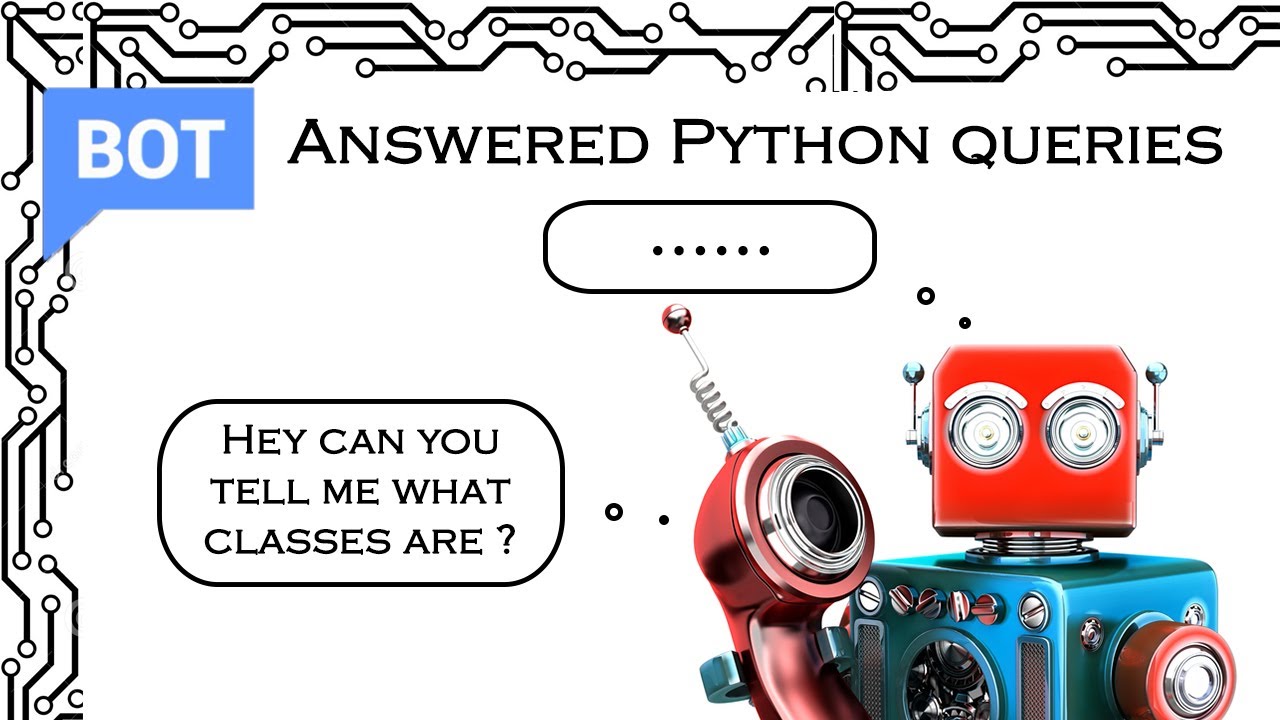 I trained a bot to answer Python Queries | Cloud | Chatbot | AI