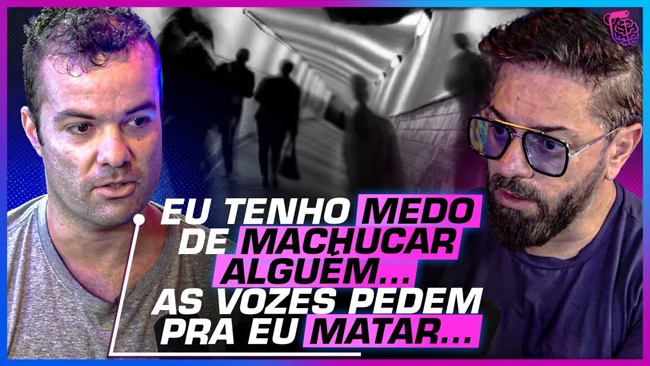 PACIENTE com ESQUIZOFRENIA relata como é VIVER com as VOZES - GUSTAVO SANTOS