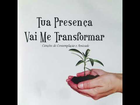 Tua presença vai me transformar video