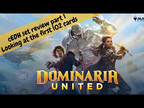 Dominaria United cEDH Set review part 1 102 cards of 281