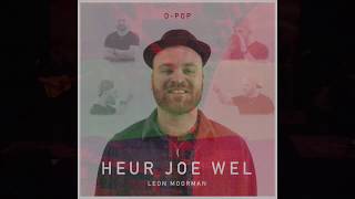 Leon Moorman - Heur Joe Wel video