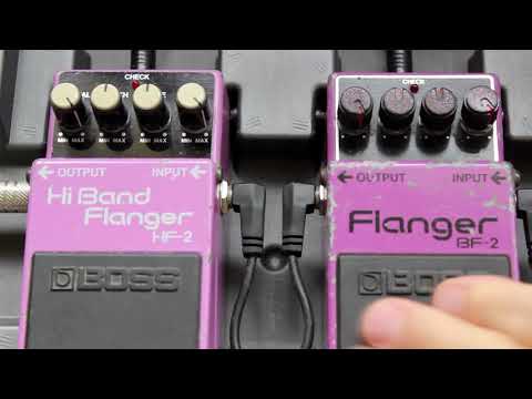 BOSS BF-2 FLANGER & HF-2 HI BAND FLANGER COMPARISON TEST