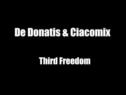 De Donatis & Ciacomix - Third Freedom