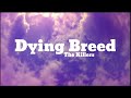 The Killers Dying Breed Lyrics