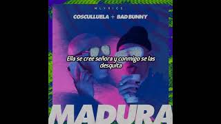 Madura - Bad Bunny Ft Cosculluela.