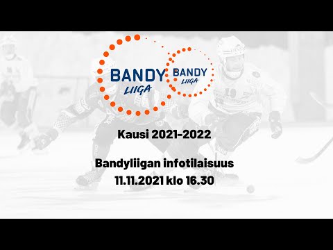 Bandyliigan kauden 2021-2022 infotilaisuus 11.11.2021 klo 16.30