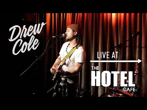 Drew Cole - Sour Love (Live) - The Hotel Cafe