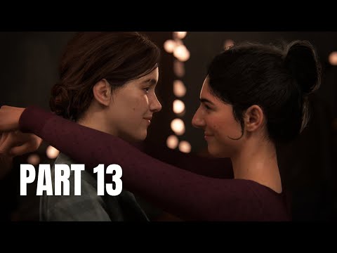 The Last Of US Part II walkthrough Gameplay  part 13 - (PS5) - No Commentry