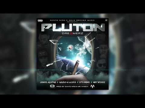 Pluton - SantoNiño Ft Juhn El AllStar x Gigolo & La Exce x LitoKirino x Miky Woodz (Audio Official)