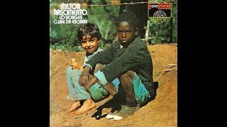 O MEMORÁVEL CLUBE DA ESQUINA_Milton Nascimento / Lô Borges