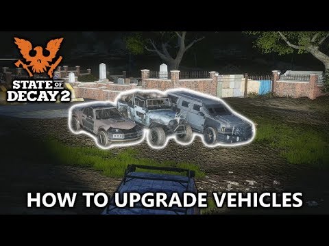 State of Decay 2 - How to Upgrade Vehicles and Craft Repair Toolkits - War Rig Achievement Guide