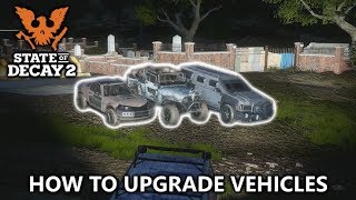 State of Decay 2 - How to Upgrade Vehicles and Craft Repair Toolkits - War Rig Achievement Guide