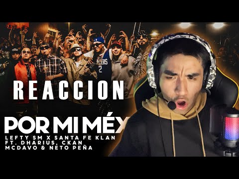 MEXICANO reacciona a POR MI MEXICO REMIX