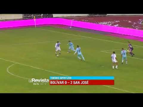 La Paz: Bolívar 0 – 2 San José