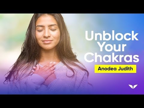 How Does Understanding the Chakras Help Change Your Life | Anodea Judith
