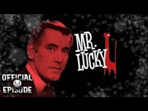 Mr. Lucky | Season 1 | Episode 13 | The Two Million Dollar Window | John Vivyan | Ross Martin