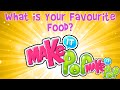 Make It Pop - What is Your Favourite Food? 
