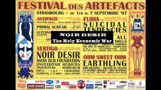 1997- Noir Désir au Festival des Artefacts -  The Holy Economic War (5 Septembre)