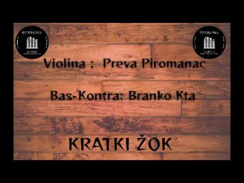 Preva Piromanac ● Branko Kta ➦ KRATKI ŽOK