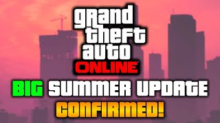 GTA Online: BIG Summer Update Coming, GTA+ Changes, and More!