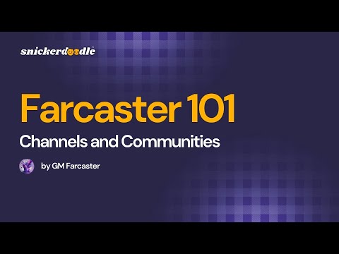Channels and Communities