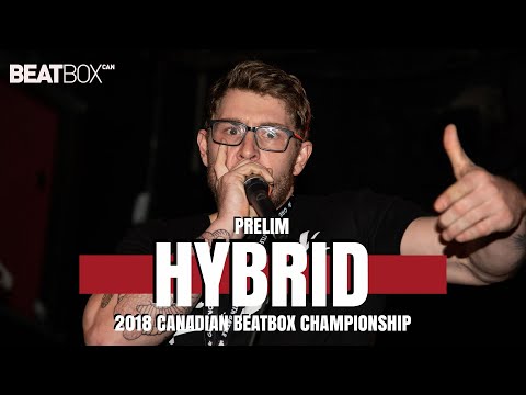 Hybrid | 2018 Canadian Champs | Solo - Prelim