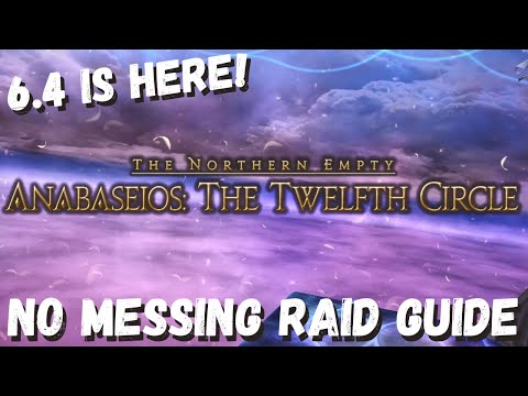 Anabaseios: The 12th Circle Raid | BOSS GUIDE | Pandaemonium Twelfth Circle | FFXIV 6.4 | ENDWALKER