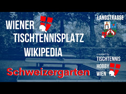 Wiener Tischtennisplatz Wikipedia🏓 Landstrasse - 3. Bezirk - Schweizergarten