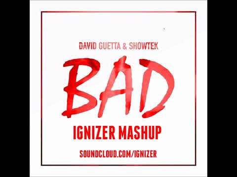 David Guetta vs Quintino Bad Aftermath (Ignizer Mashup) 24/07/2016