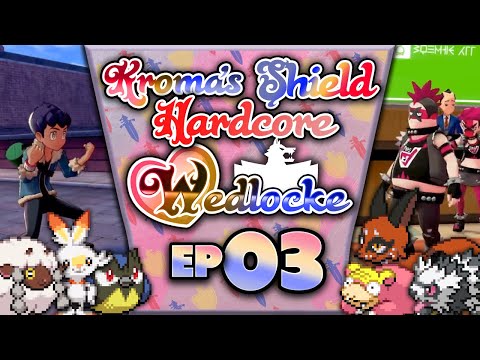 FULL STEAM AHEAD! | Pokémon Sword & Shield "No Healing" Wedlocke | PART 03